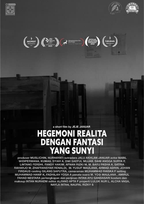 Hegemony of Reality with Silent Fantasy poster