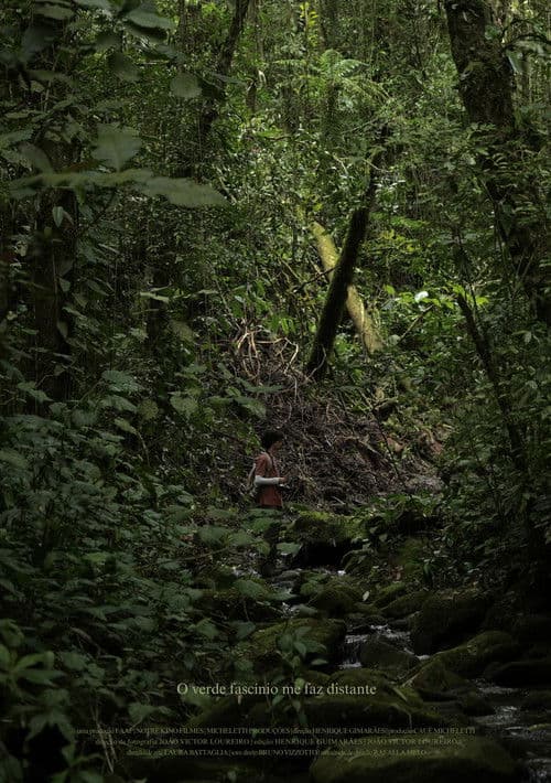 O verde fascínio me faz distante poster