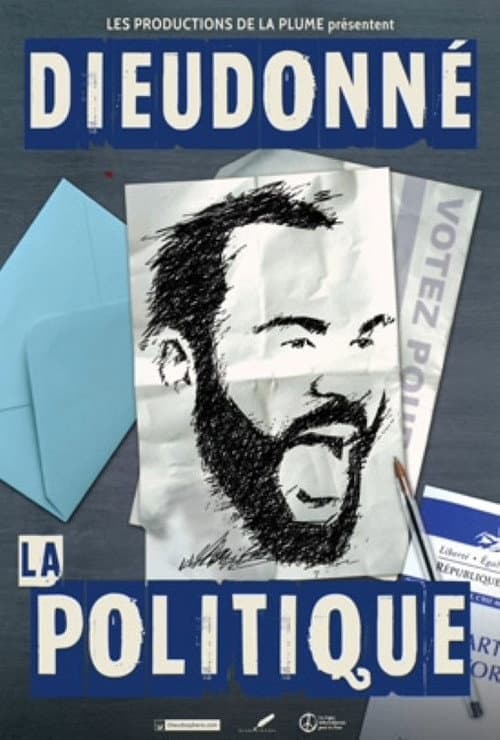Dieudonné - Politics poster