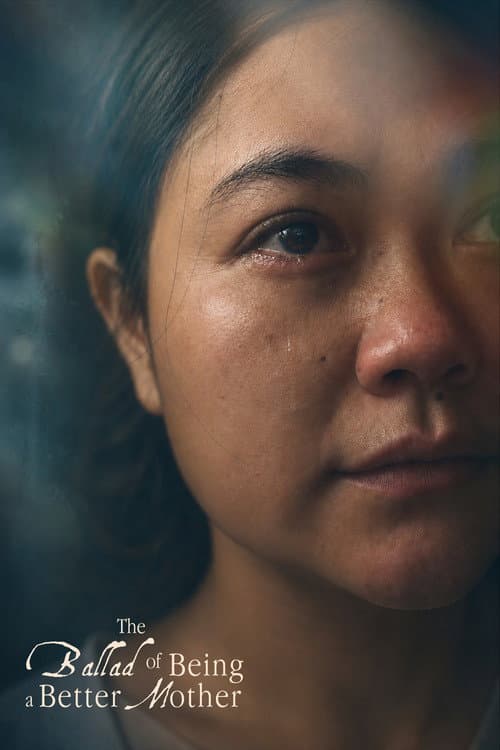 The Ballad of Being a Better Mother poster