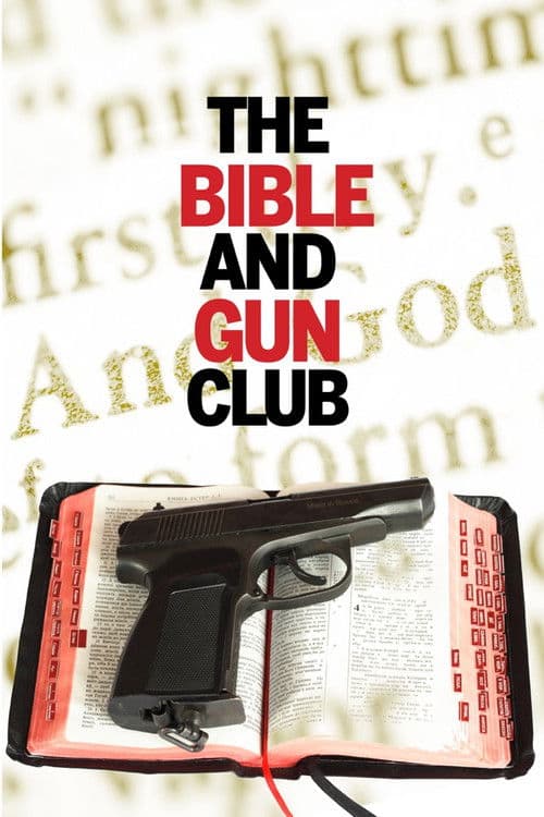 The Bible and Gun Club poster