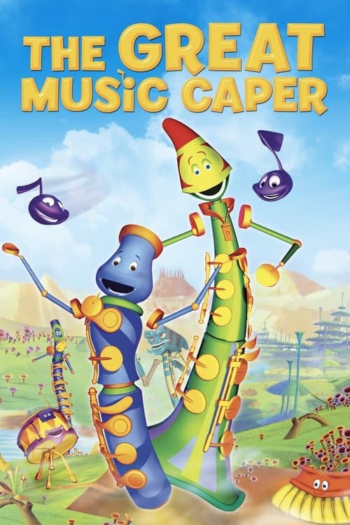 Dizzy & Bop's Big Adventure: The Great Music Caper poster