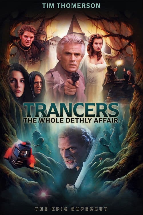 Trancers: The Whole Dethly Affair poster