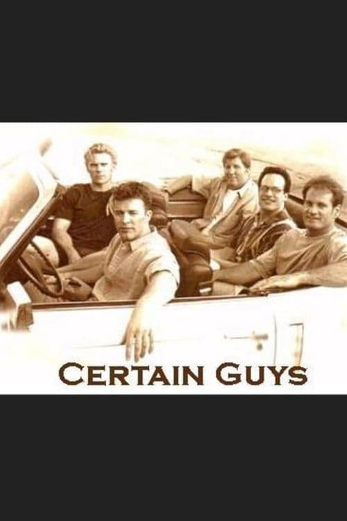 Certain Guys poster