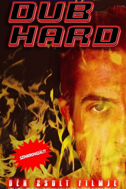 Dub Hard: The Sad and True Story of the Robbery Of The Pannonia Dubbing Studio poster