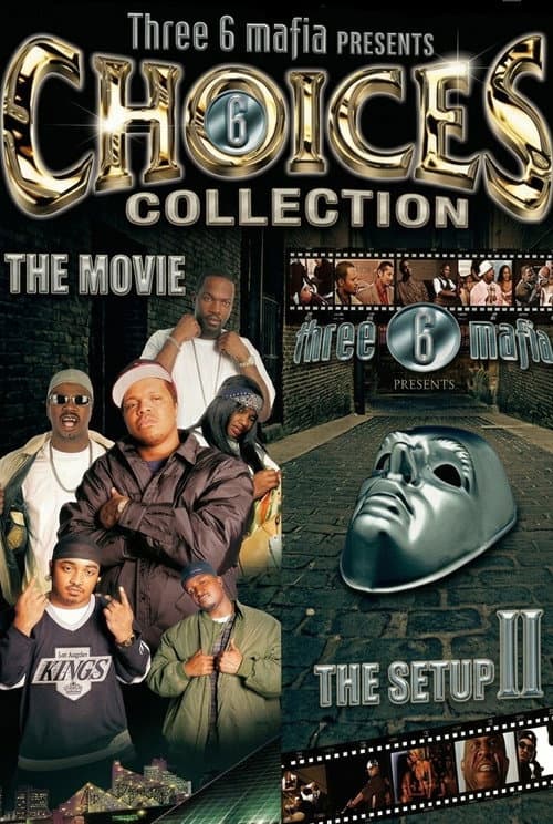 Three 6 Mafia's Choice Collection