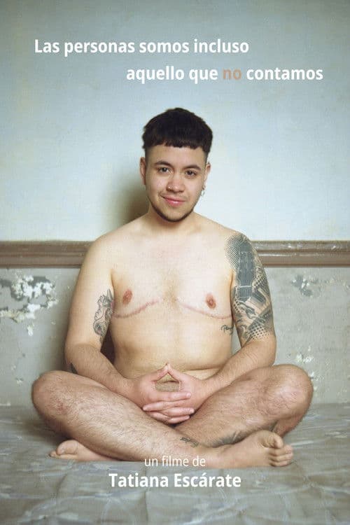 Las personas somos incluso aquello que no contamos poster