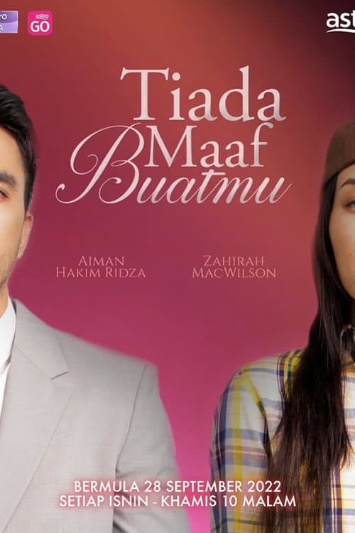 Tiada Maaf Buatmu poster