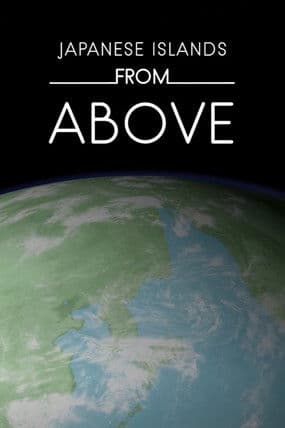 Japanese Islands from Above