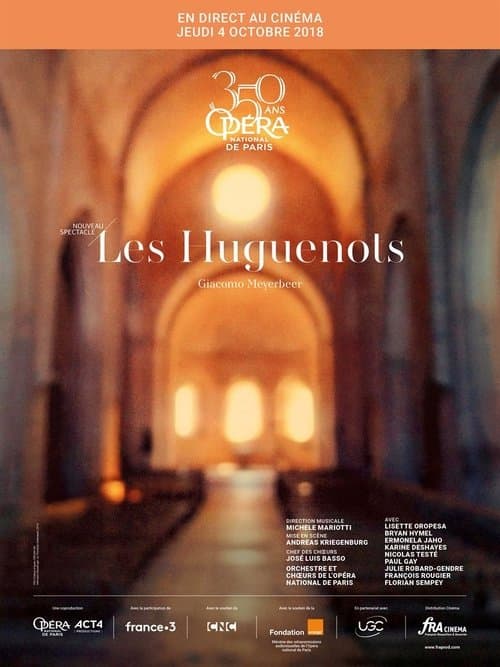 Opéra National de Paris: Meyerbeer's Les Huguenots poster
