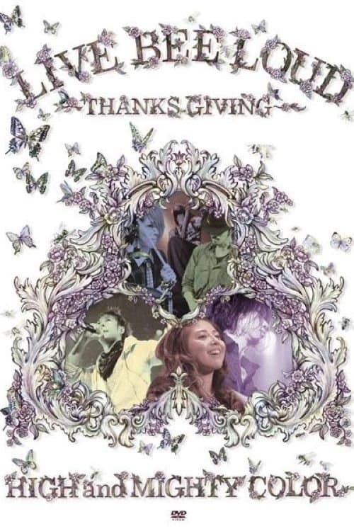 LIVE BEE LOUD ～THANKS GIVING～ poster