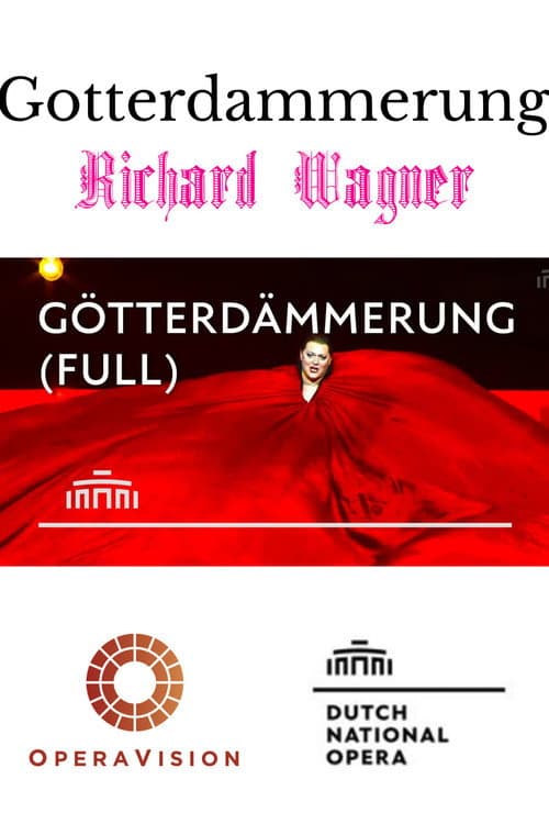 Götterdämmerung - De Nationale Opera Amsterdam poster
