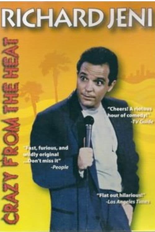 Richard Jeni: Crazy from the Heat poster