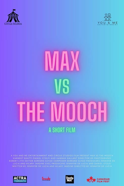 Max vs the Mooch poster