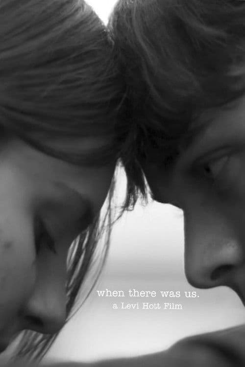 when there was us. poster