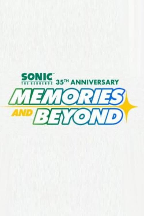 Sonic the Hedgehog: Memories And Beyond poster