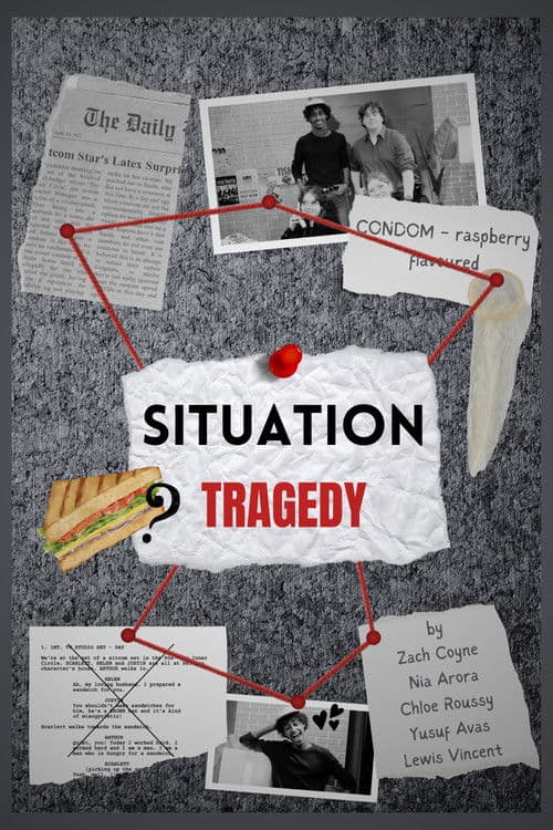Situation Tragedy poster