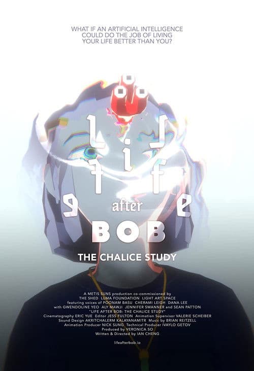 Life After BOB: The Chalice Study poster