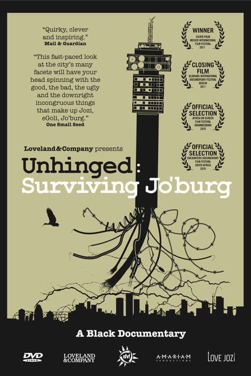 Unhinged: Surviving Jo'burg poster