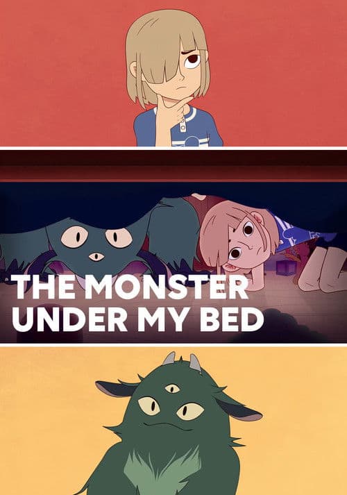 The Monster Under My Bed poster