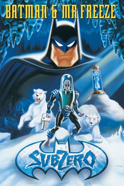Batman & Mr. Freeze: SubZero poster