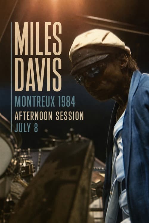 Miles Davis - The Definitive Miles Davis At Montreux - Afternoon July 8 TH 1984 poster