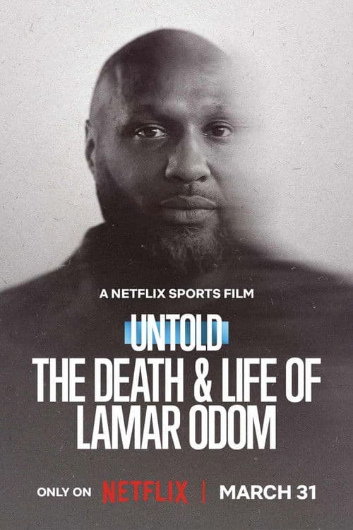 Untold: The Death & Life of Lamar Odom poster