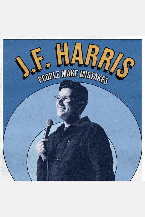 J.F. Harris: People Make Mistakes poster