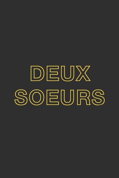 Two Sisters Who Are Not Sisters poster