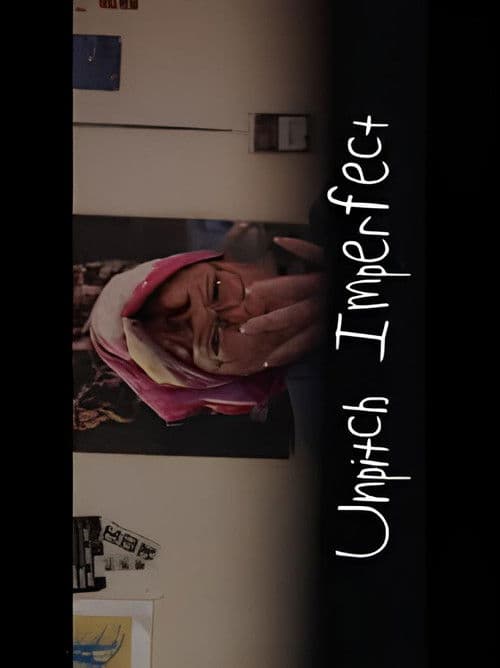 Unpitch Imperfect poster