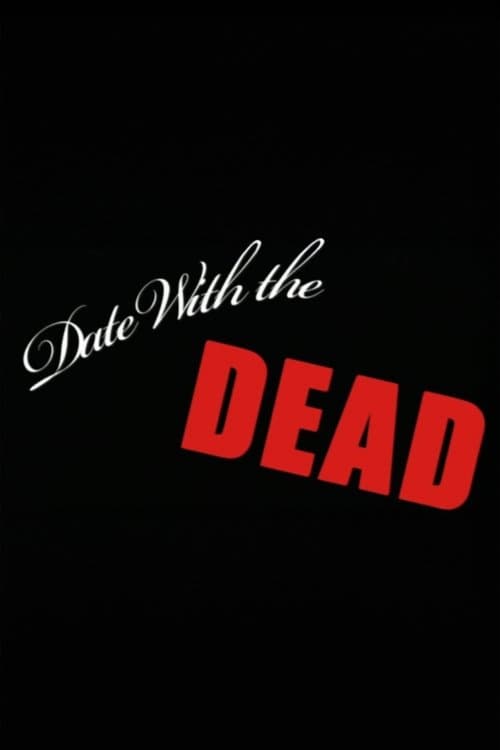 Date with the Dead poster