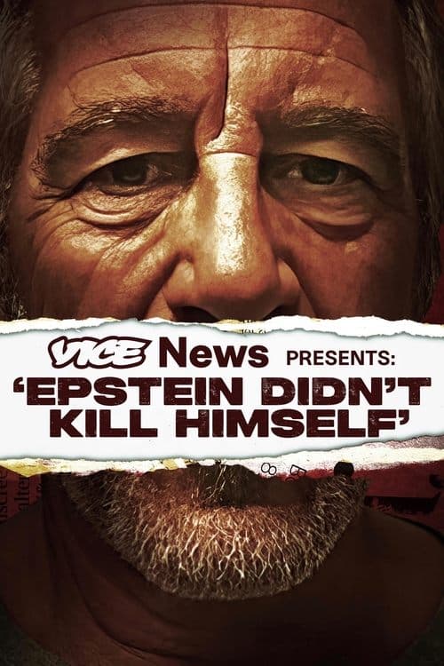 VICE News Presents: 'Epstein Didn't Kill Himself' poster