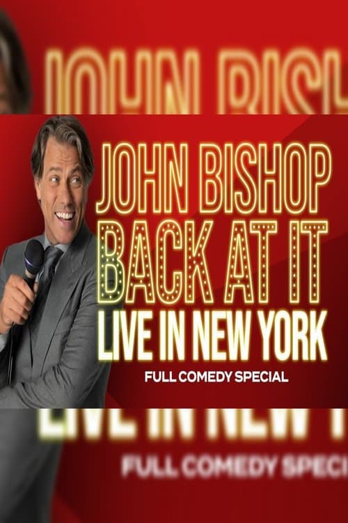 John Bishop: Back At It poster