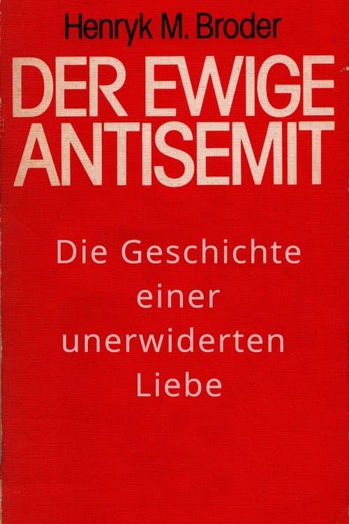 Der ewige Antisemit poster