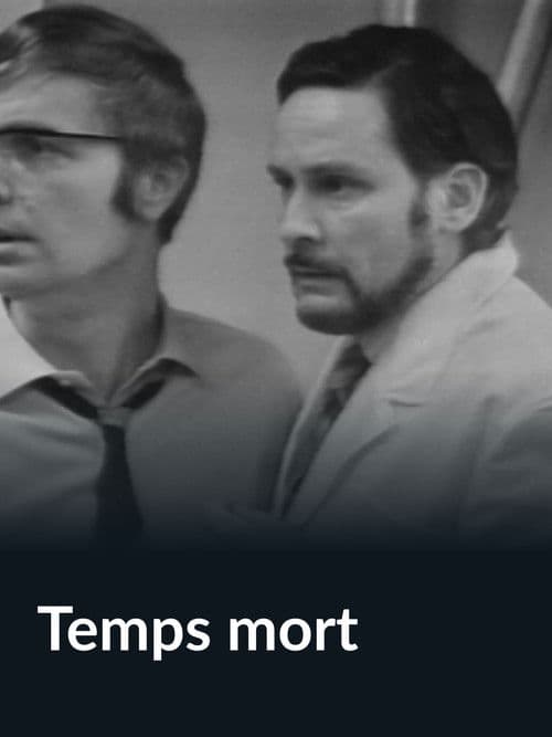 Temps mort poster