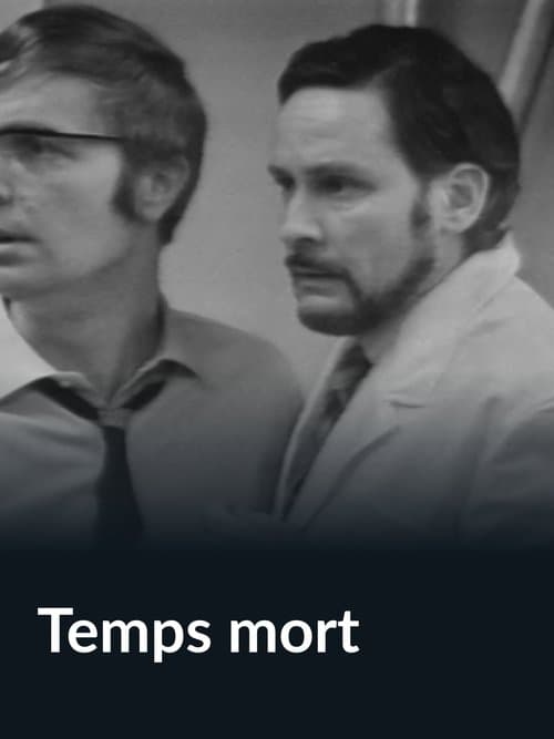 Temps mort poster