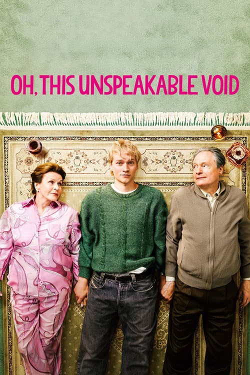 Oh, This Unspeakable Void poster
