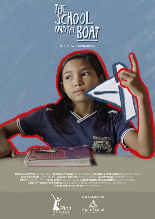 The School and the Boat poster