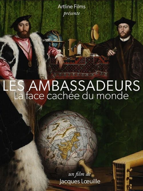 “The Ambassadors,” the hidden side of the world poster