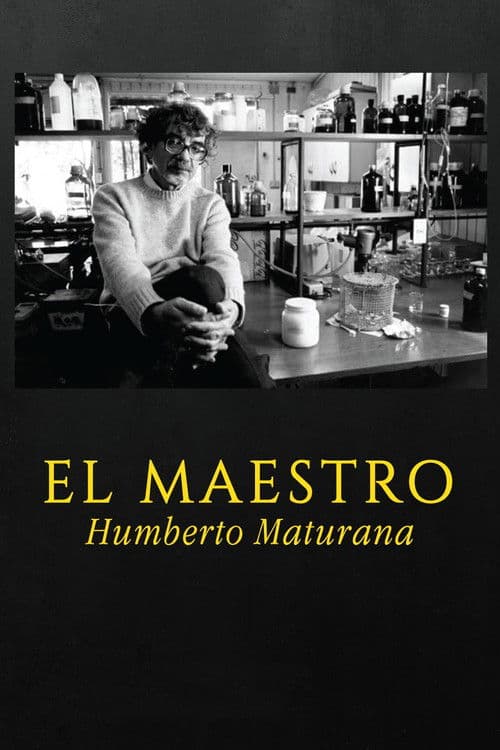 El maestro Humberto Maturana poster