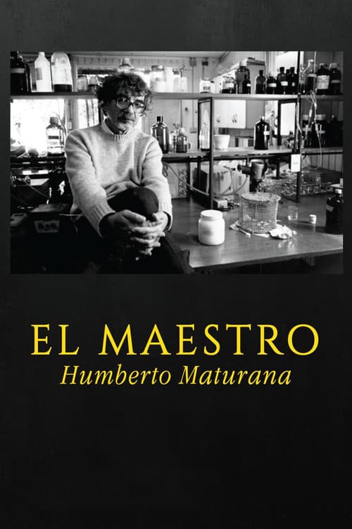 El maestro Humberto Maturana poster