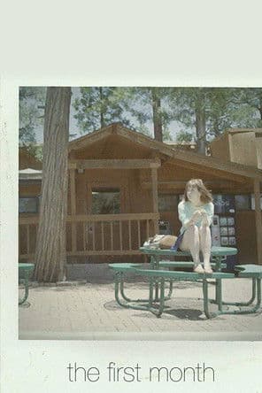 The First Month poster