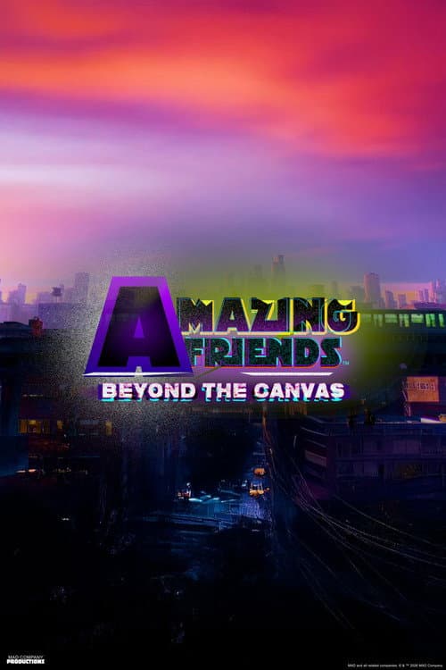 Amazing Friends: Beyond the Canvas poster