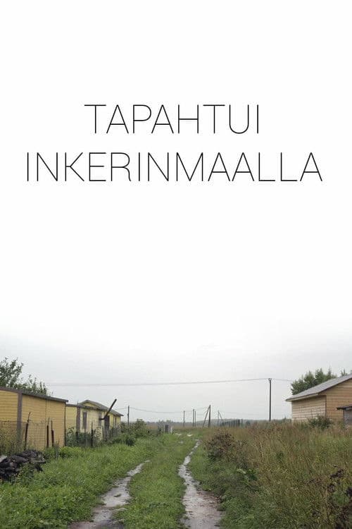 Silent Displacement – The Unknown Deportation of Ingria poster