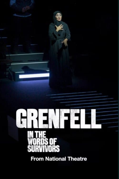 National Theatre at Home: Grenfell: In the Words of Survivors poster