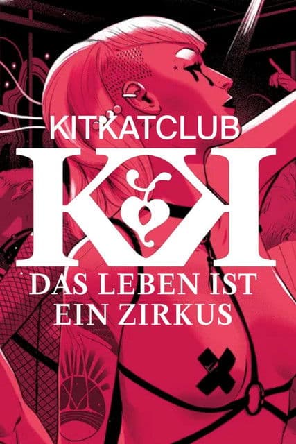 KitKatClub - Das Leben ist ein Zirkus poster