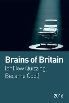 Brains of Britain (or How Quizzing Became Cool) poster