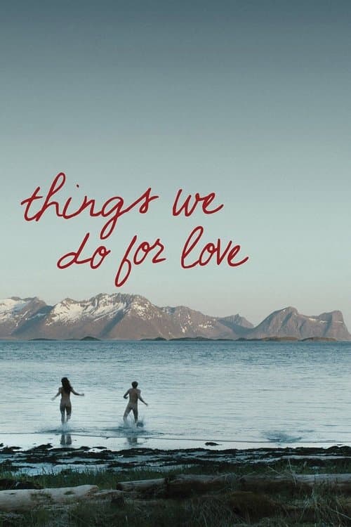 Things We Do for Love poster