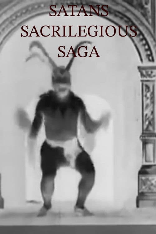 Satans Sacrilegious Saga poster