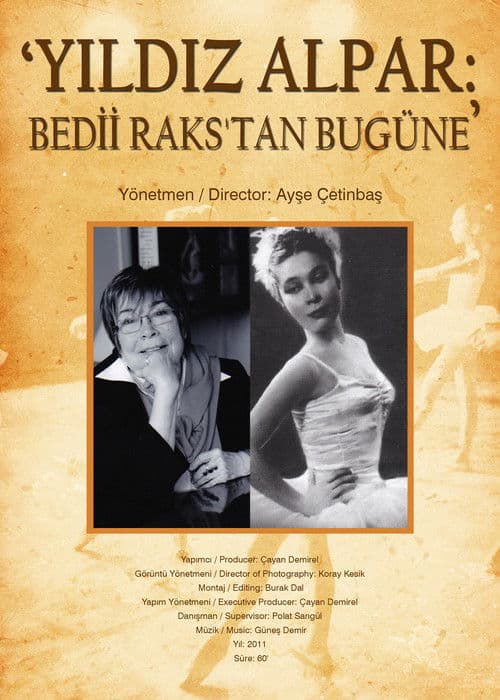 Yıldız Alpar: Bedii Raks'tan Bugüne poster